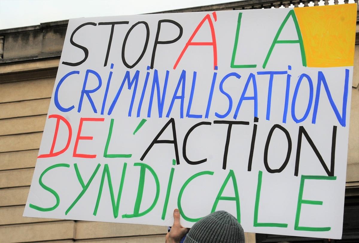 Stop à la criminalisation de l'action syndicale