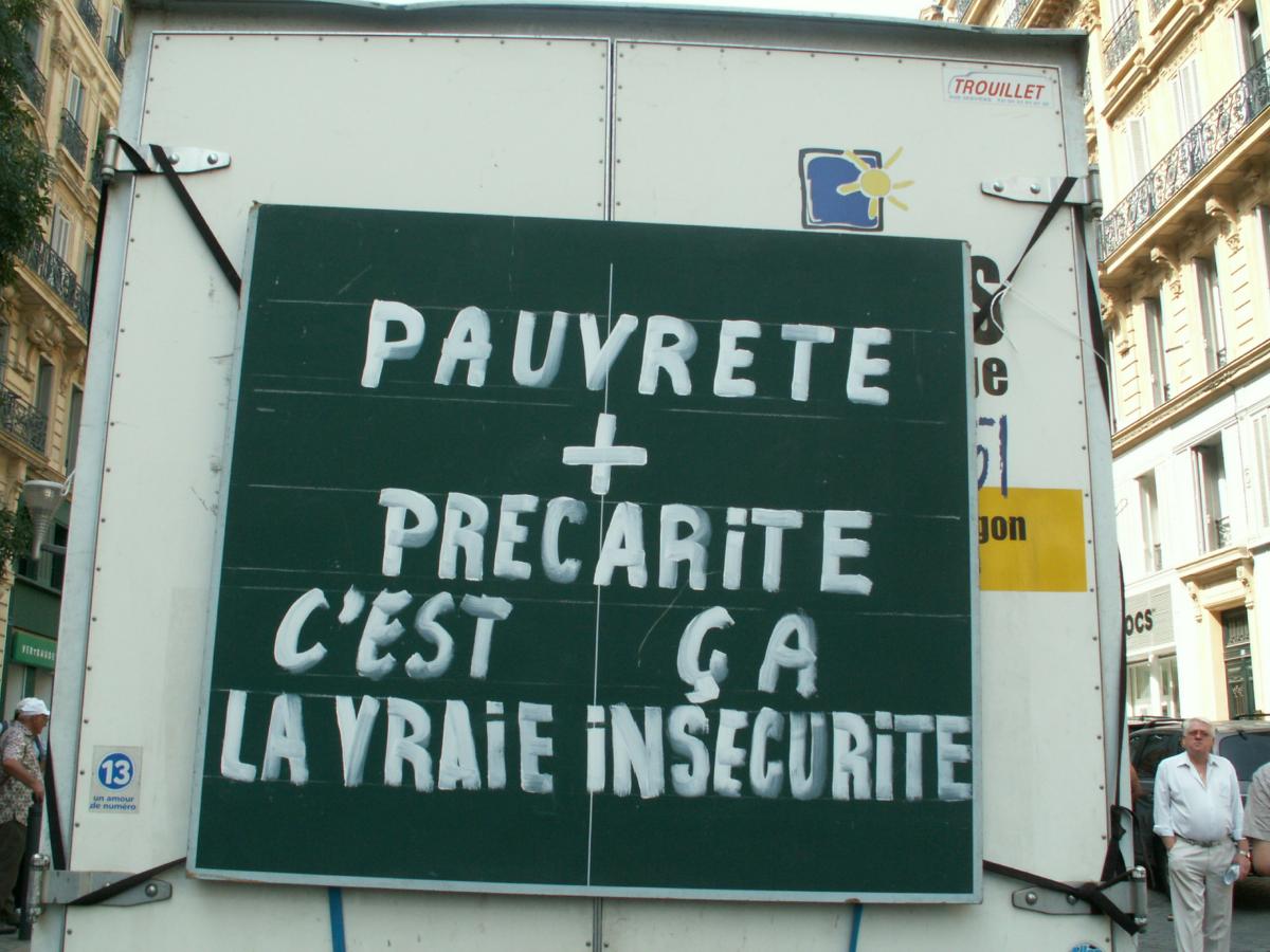 AFFICHE pauvreté + précarité c'est ça la vraie INSÉCURITÉ