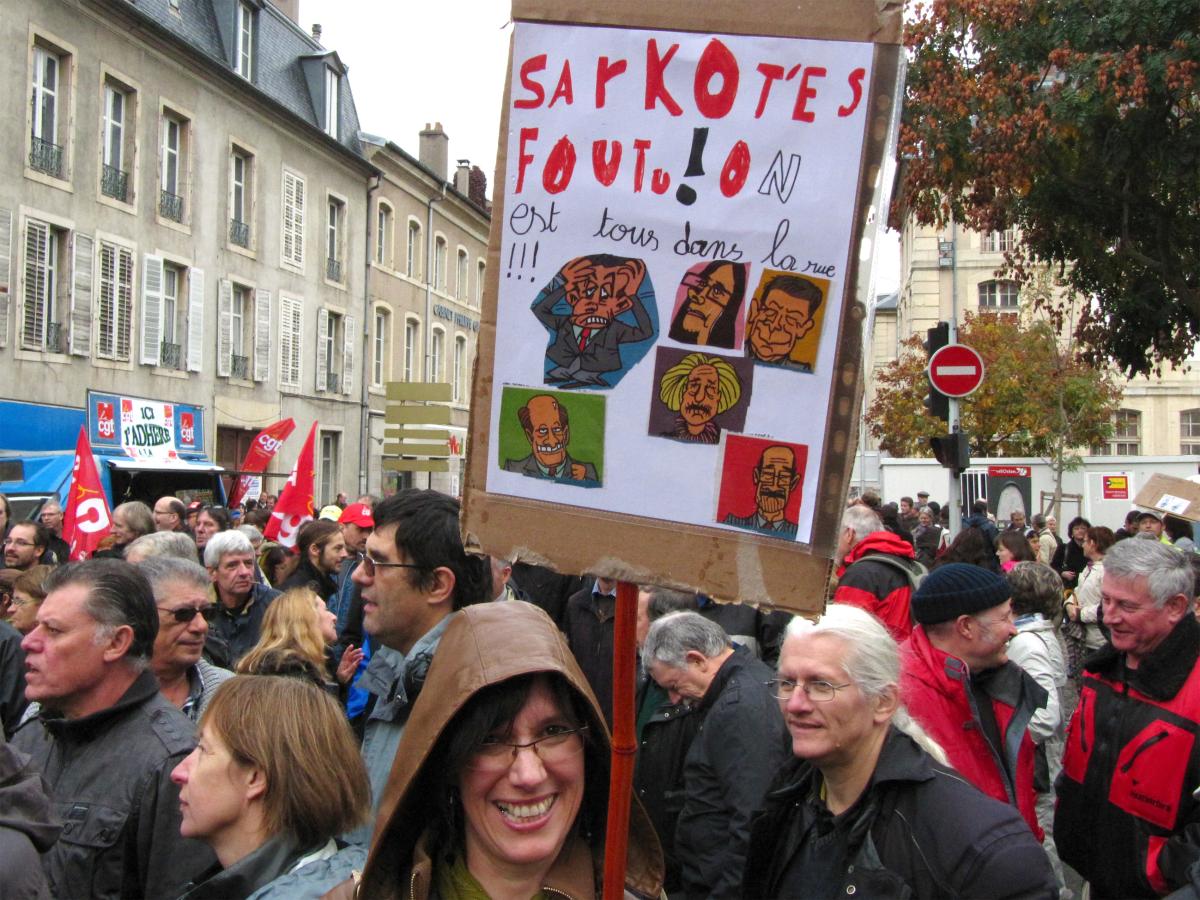Sarko t'es foutu ! On est tous dans la rue
