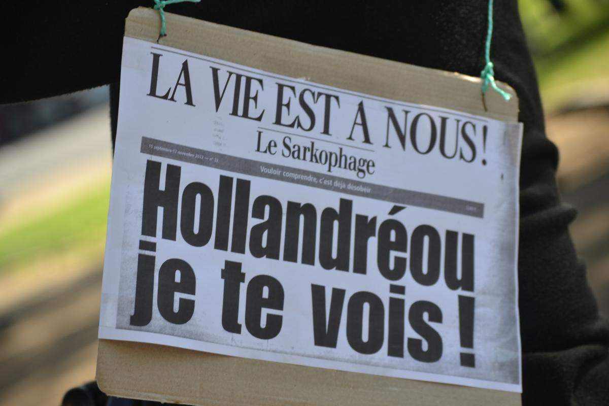 Pancarte : Hollandréou je te vois !