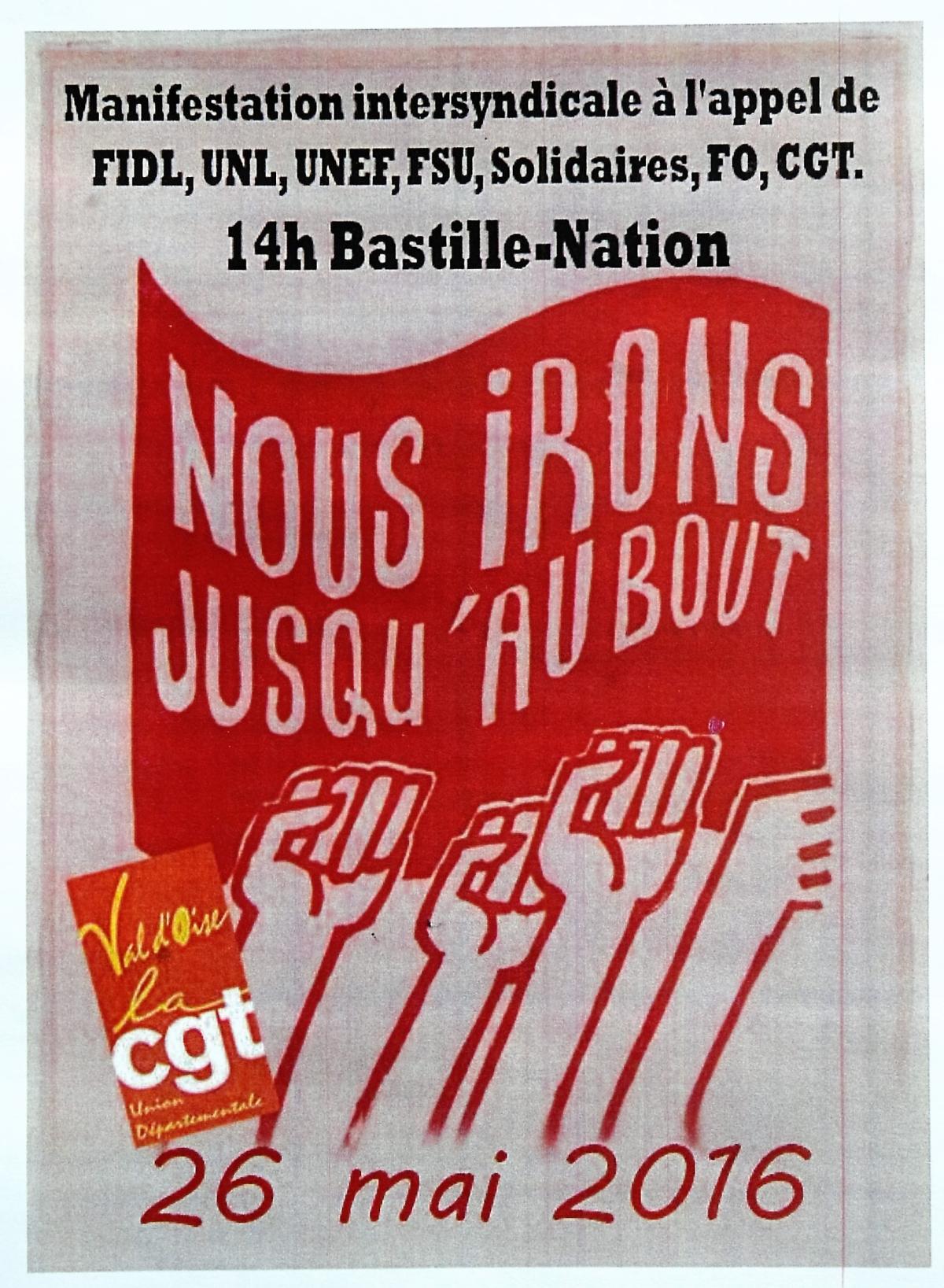 26 mai 2016 Nous irons jusqu'au bout